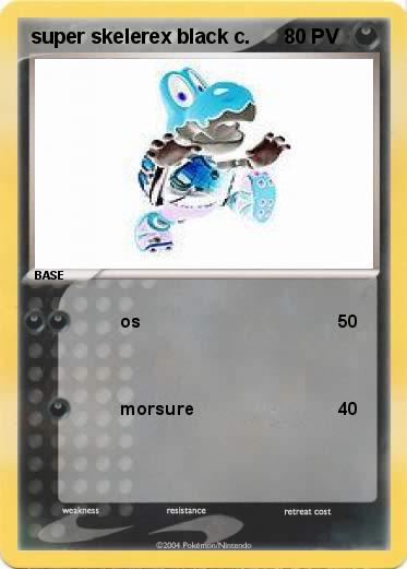 Pokemon super skelerex black c.