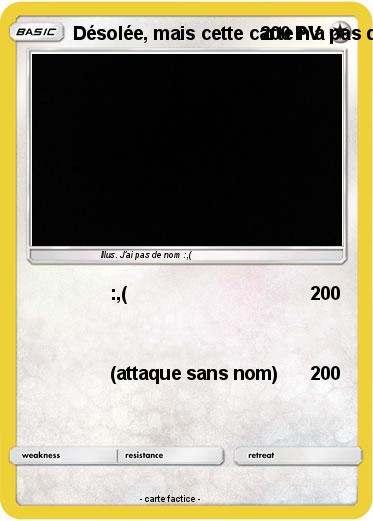 Pokemon Désolée, mais cette carte n'a pas de nom