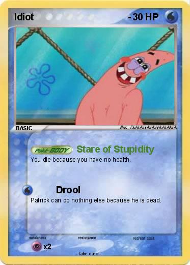 Pokemon Idiot                                    -                                                                                                    -