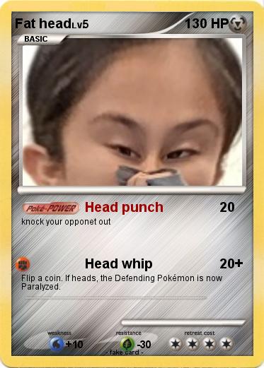 Pokemon Fat head