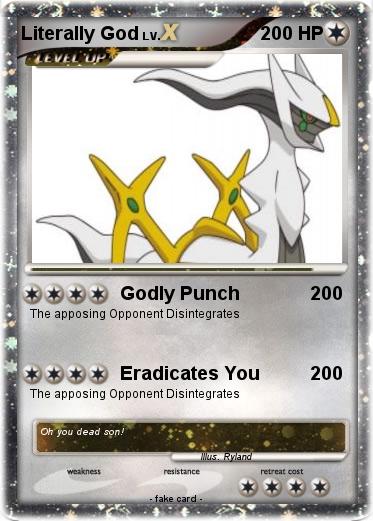 Pokemon Literally God