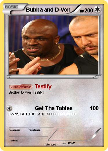 Pokemon Bubba and D-Von