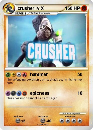 Pokemon crusher lv X