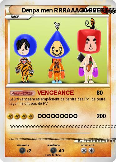 Pokemon Denpa men RRRAAAGGGEEE §§§§§§§§