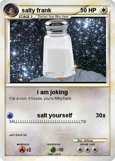 Pokemon salty frank