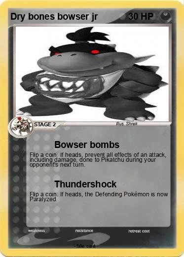 Pokemon Dry bones bowser jr