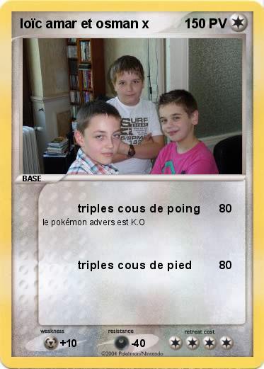 Pokemon loïc amar et osman x