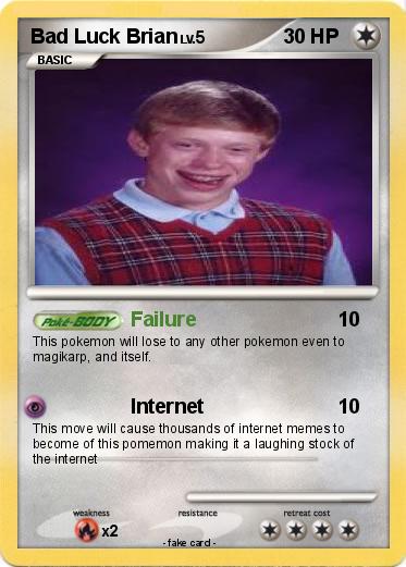 Pokemon Bad Luck Brian