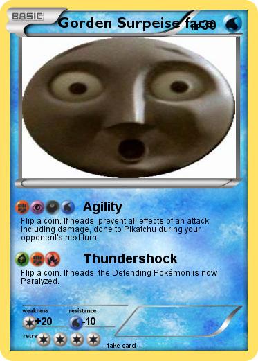 Pokemon Gorden Surpeise face