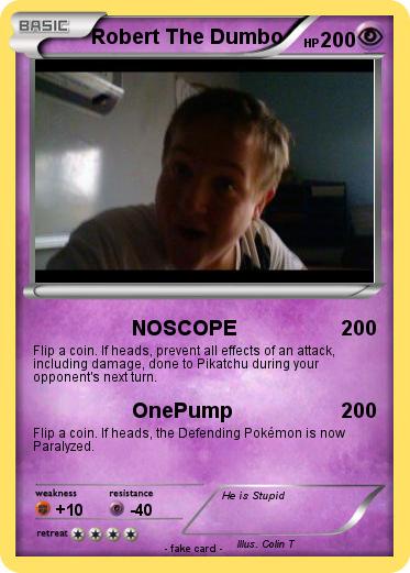 Pokemon Robert The Dumbo