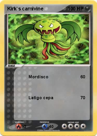 Pokemon Kirk`s carnivine
