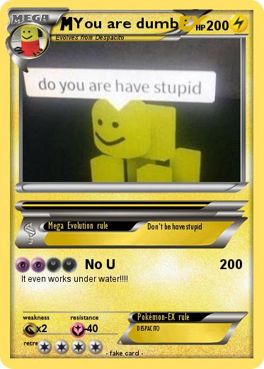 Pokemon You are dumb