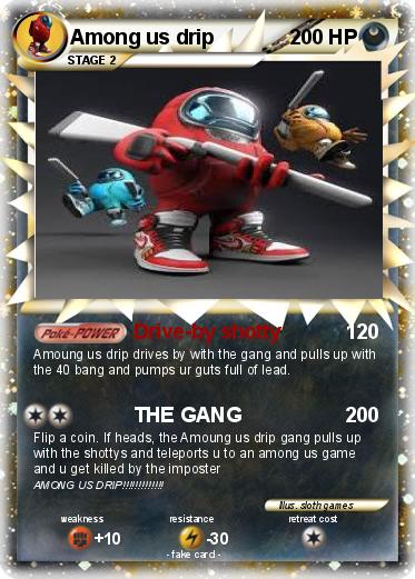 Pokemon Among us drip