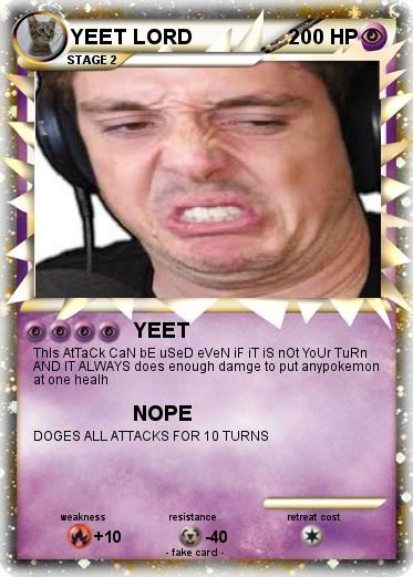 Pokemon YEET LORD
