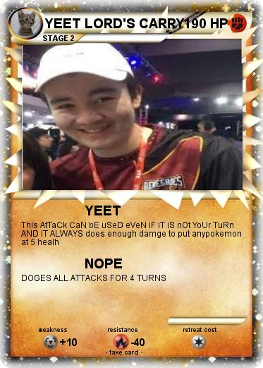Pokemon YEET LORD'S CARRY