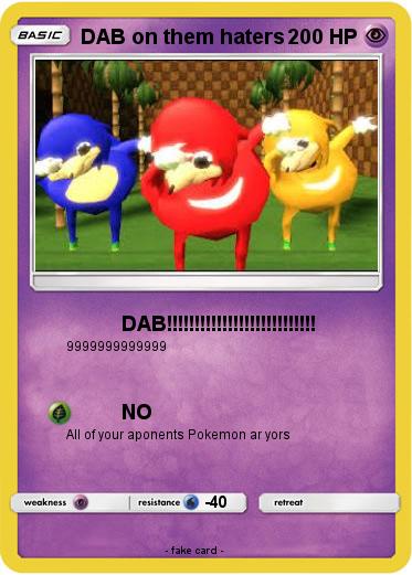 Pokemon DAB on them haters