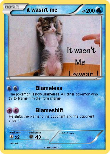 Pokemon it wasn't me