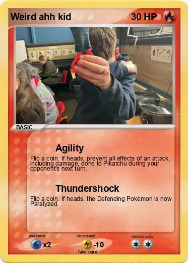 Pokemon Weird ahh kid