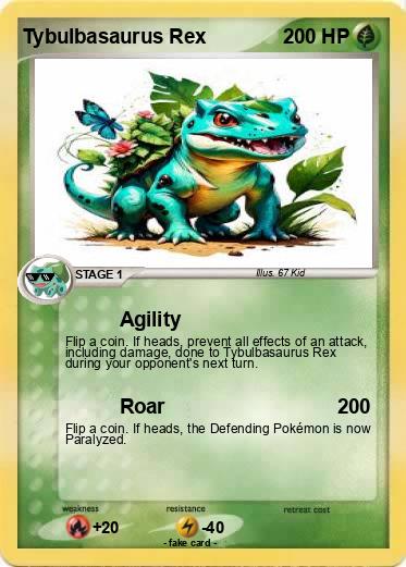 Pokemon Tybulbasaurus Rex