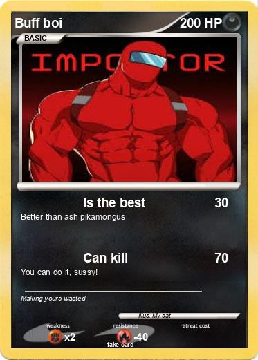 Pokemon Buff boi