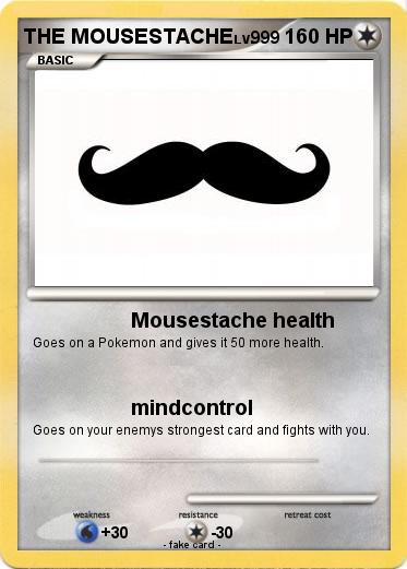 Pokemon THE MOUSESTACHE