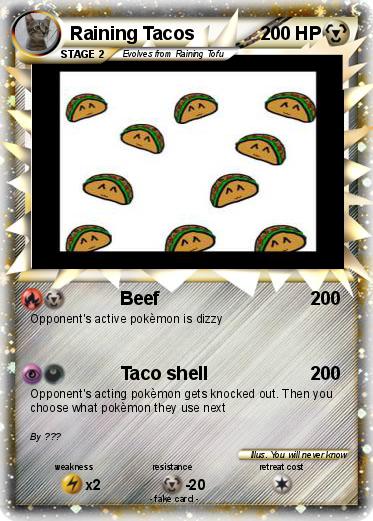 Pokemon Raining Tacos