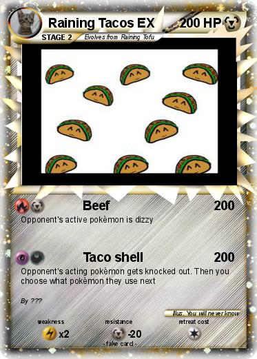 Pokemon Raining Tacos EX