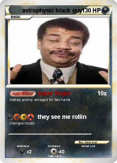 Pokemon astrophysic black guy