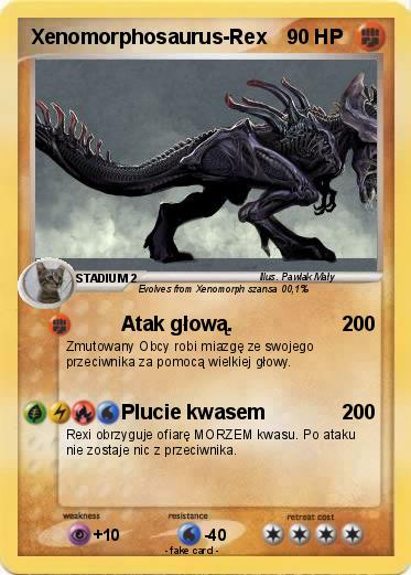 Pokemon Xenomorphosaurus-Rex