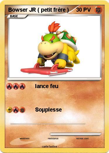 Pokemon Bowser JR ( petit frère )