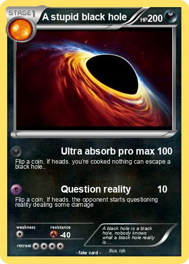 Pokemon A stupid black hole