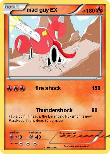 Pokemon mad guy EX