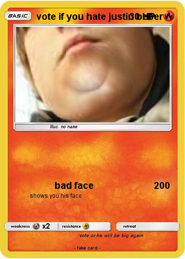 Pokemon vote if you hate justin beber