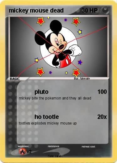 Pokemon mickey mouse dead