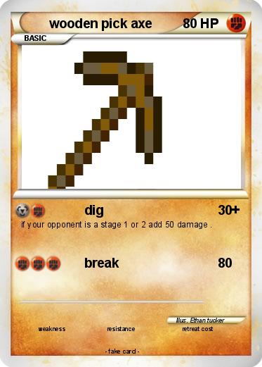 Pokemon wooden pick axe