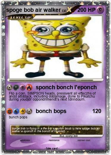 Pokemon spoge bob air walker