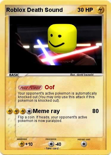 Pokémon Roblox Death Sound - Oof - My Pokemon Card