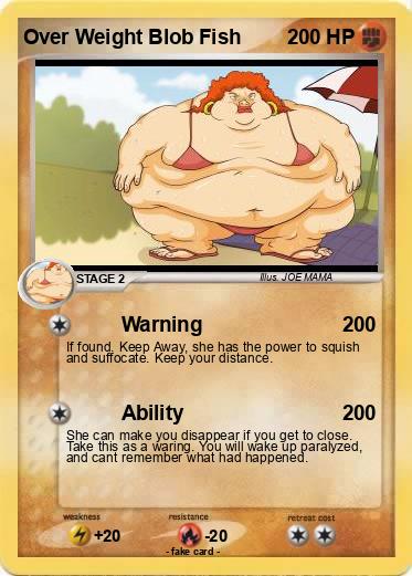 Pokemon Over Weight Blob Fish