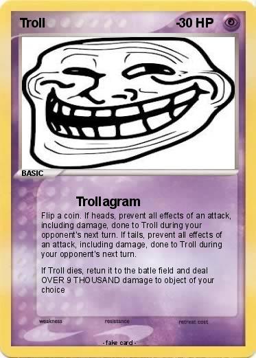 Pokemon Troll                                     -