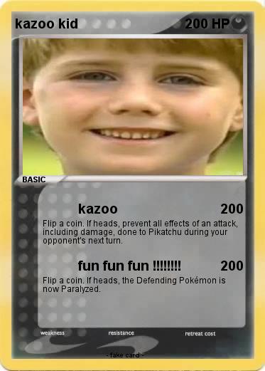 Pokemon kazoo kid