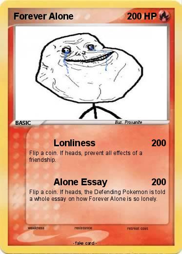Pokemon Forever Alone