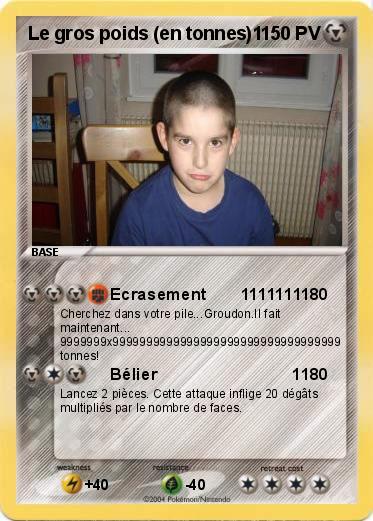 Pokemon Le gros poids (en tonnes)1