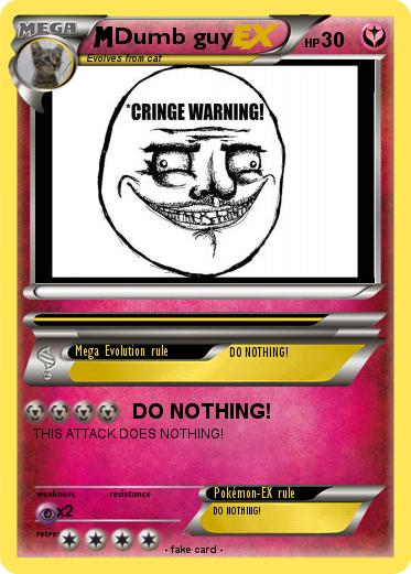Pokemon Dumb guy