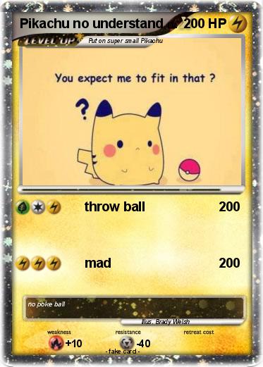 Pokemon Pikachu no understand