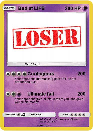 Pokemon Bad at LIFE