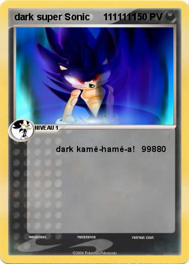 Pokemon dark super Sonic     1111111