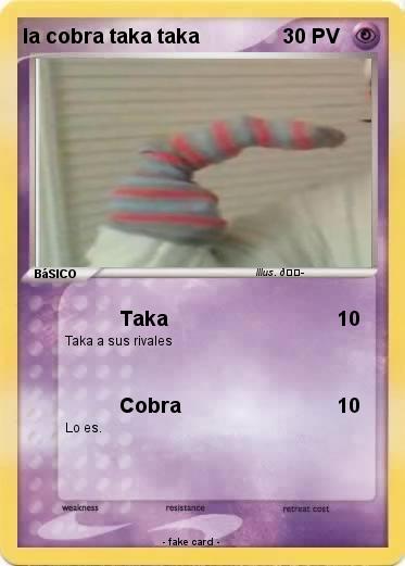 Pokemon la cobra taka taka