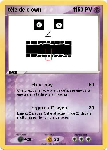 Pokemon tête de clown                     1     