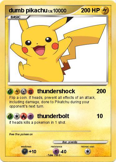 Pokemon dumb pikachu