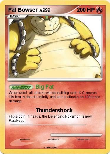 Pokemon Fat Bowser